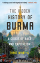 Book cover of: Hidden History of Burma