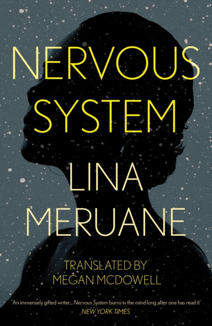 Book cover of: Nervous System. By: Lina Meruane