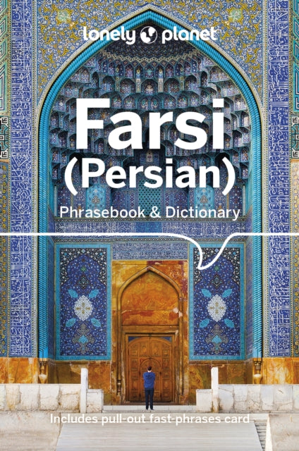 Book cover of: Lonely Planet Farsi (Persian) Phrasebook & Dictionary. By: Lonely Planet