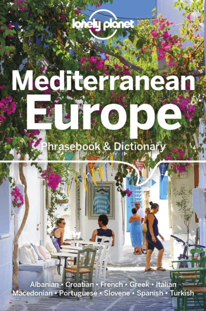 Book cover of: Lonely Planet Mediterranean Europe Phrasebook & Dictionary. By: Lonely Planet