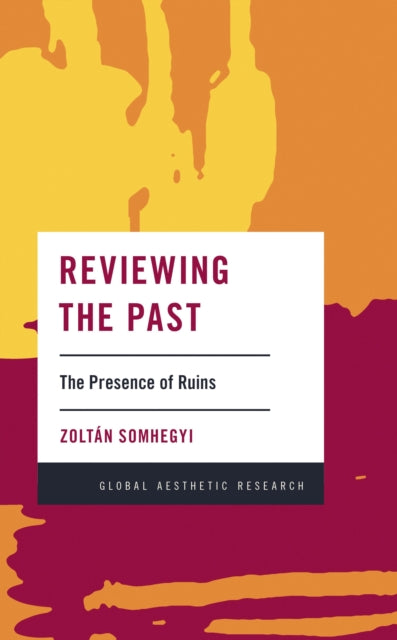 Reviewing the Past