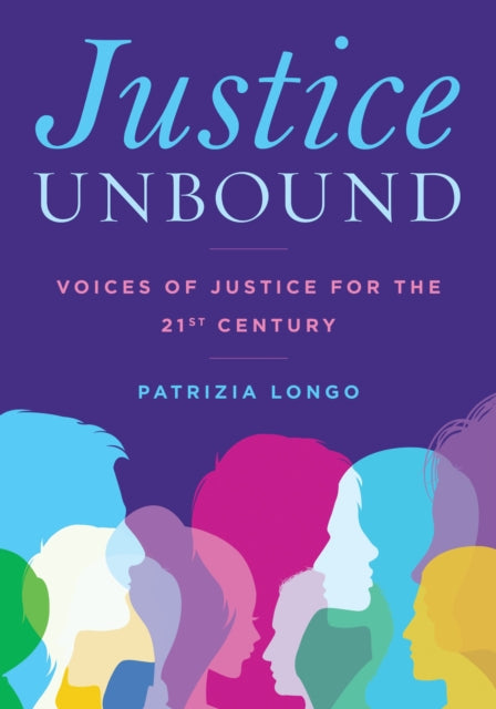 Book cover of: Justice Unbound. By: Patrizia Longo