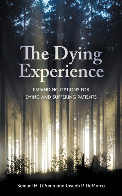 Book cover of: Dying Experience. By: Samuel H. LiPuma