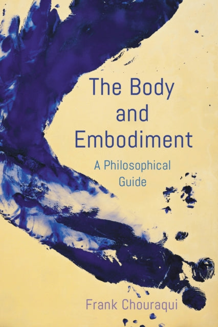 Book cover of: Body and Embodiment. By: Frank Chouraqui
