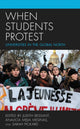 Book cover of: When Students Protest. By: Judith Bessant
