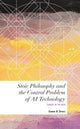 Book cover of: Stoic Philosophy and the Control Problem of AI Technology. By: Edward Spence