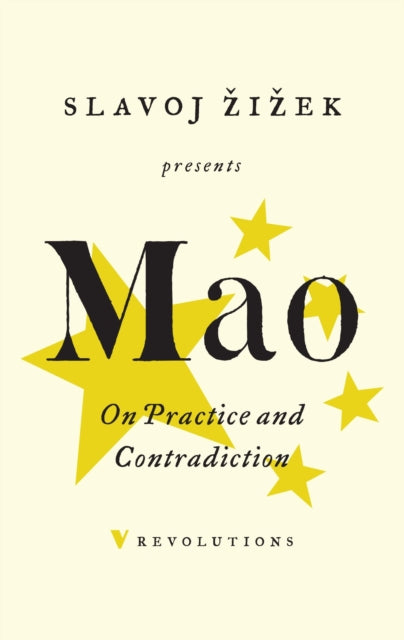 Book cover of: On Practice and Contradiction. By: Mao Zedong
