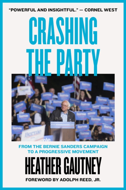 Book cover of: Crashing the Party. By: Heather Gautney