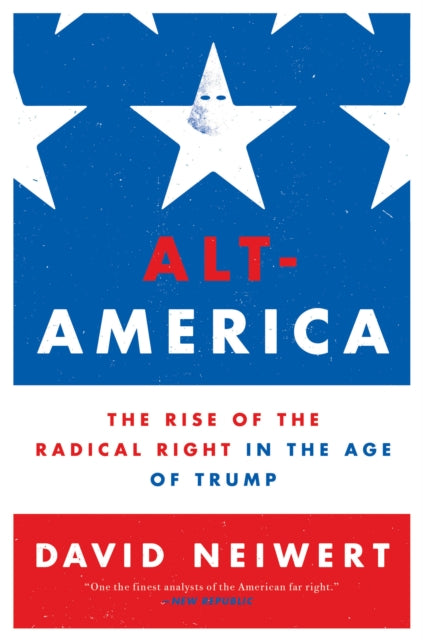 Book cover of: Alt-America. By: David Neiwert