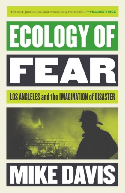 Book cover of: Ecology of Fear. By: Mike Davis