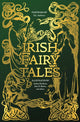 Book cover of: Irish Fairy Tales