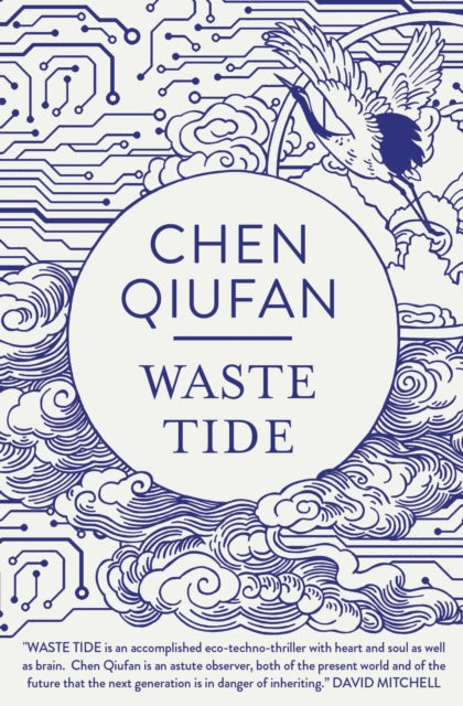 Book cover of: Waste Tide. By: 陈楸帆