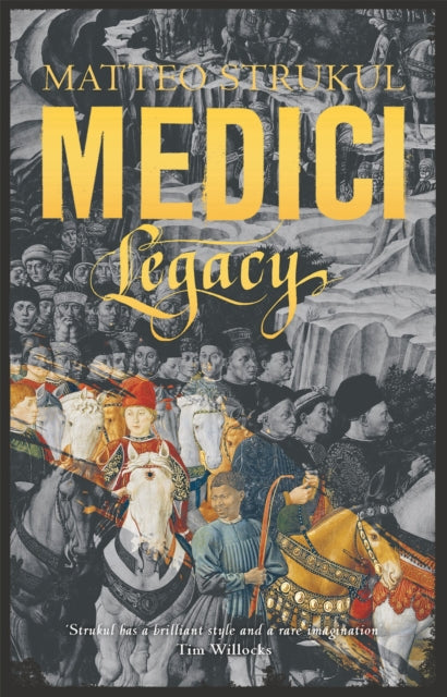 Book cover of: Medici - Legacy. By: Matteo Strukul