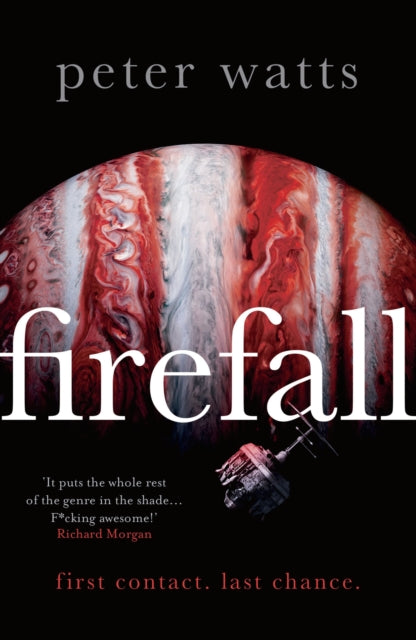 Firefall 9781786696106 Peter Watts (author)