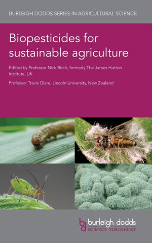 Biopesticides for Sustainable Agriculture