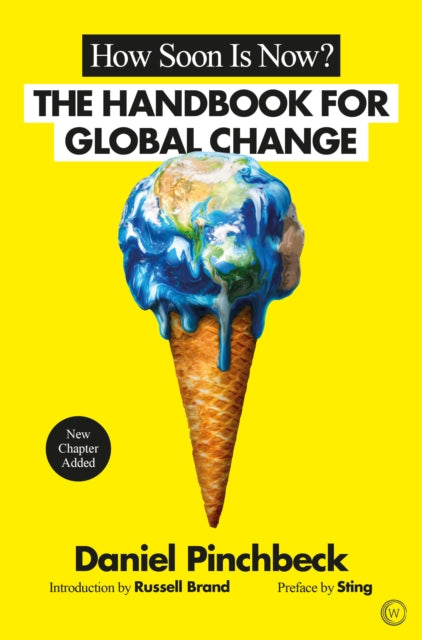 Book cover of: How Soon is Now?. By: Daniel Pinchbeck