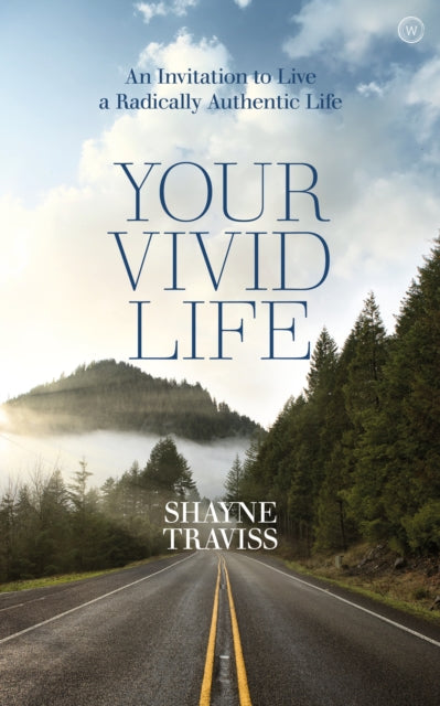 Book cover of: Your Vivid Life. By: Shayne Traviss