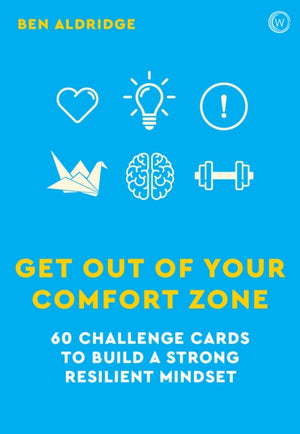 Get Out of Your Comfort Zone, 60 Challenge Cards to Build a Strong Resilient Mindset
