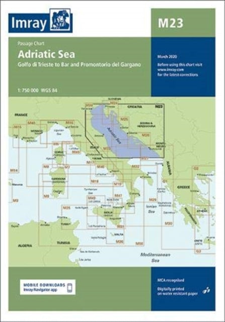 Book cover of: Imray Chart M23 Adriatic Sea Passage Chart