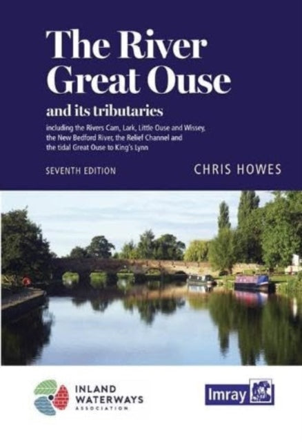 Book cover of: River Great Ouse and its tributaries
