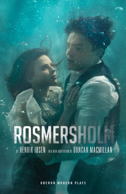 Book cover of: Rosmersholm. By: Duncan Macmillan