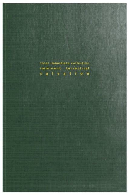 Total Immediate Collective Imminent Terrestrial Salvation