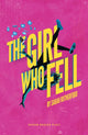 Book cover of: Girl Who Fell. By: Sarah Rutherford