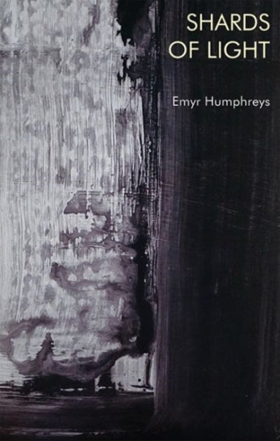 Book cover of: Shards of Light. By: Emyr Humphreys