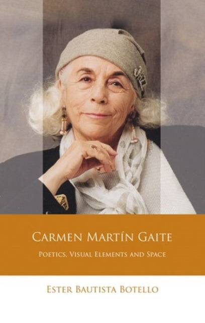 Book cover of: Carmen Martin Gaite. By: Ester Bautista