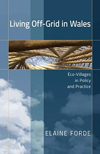 Book cover of: Living Off-Grid in Wales. By: FORDE