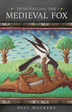 Book cover of: Introducing the Medieval Fox. By: Paul Wackers