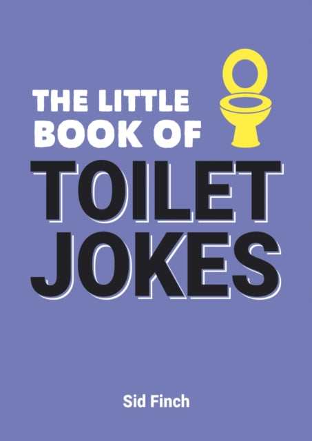 Book cover of: Little Book of Toilet Jokes. By: Summersdale