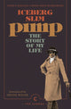 Pimp: The Story Of My Life 9781786896124 Iceberg Slim