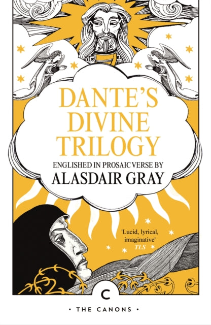 Book cover of: Dante's Divine Trilogy. By: Alasdair Gray