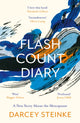 Book cover of: Flash Count Diary. By: Darcey Steinke