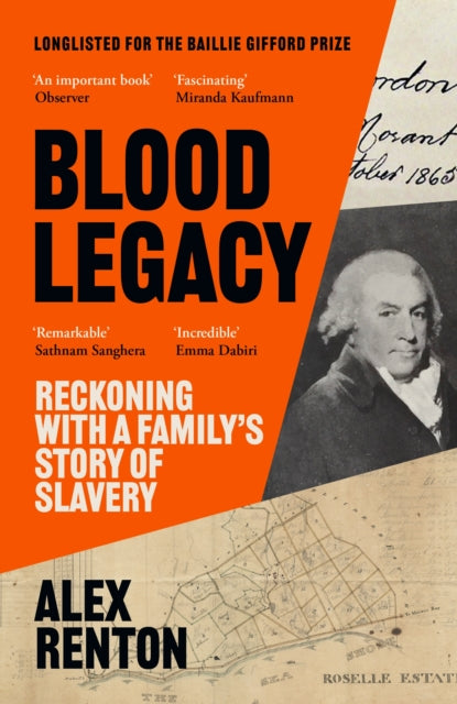 Book cover of: Blood Legacy. By: Alex Renton