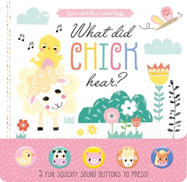 Book cover of: What Did Chick Hear?