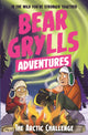 Book cover of: Bear Grylls Adventure 11: The Arctic Challenge. By: Bear Grylls
