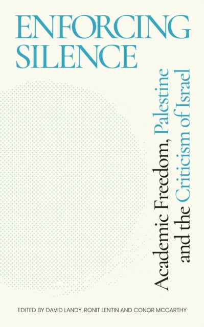 Book cover of: Enforcing Silence. By: David Landy