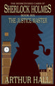 Book cover of: Justice Master. By: Arthur Hall
