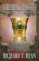 Book cover of: Three May Keep A Secret - A Sherlock Holmes Adventure. By: Richard Ryan