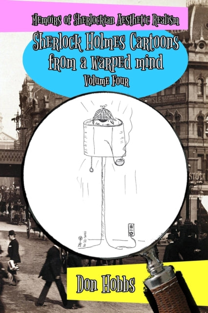 Book cover of: Memoirs of Sherlockian Realism. By: Don Hobbs