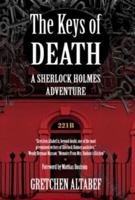 The Keys of Death - A Sherlock Holmes Adventure