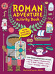Book cover of: Roman Adventure Activity Book. By: ALLISTON, JEN