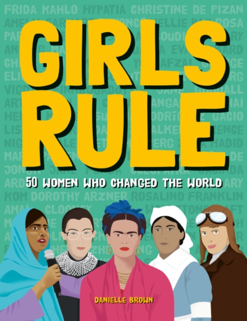 Book cover of: Girls Rule. By: BROWN, DANIELLE