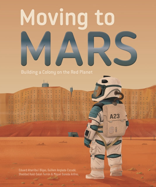 Moving to Mars 9781787081581 Eduard Altarriba