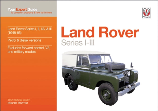 Book cover of: Land Rover Series I-III. By: Maurice Thurman