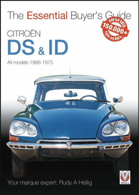 Book cover of: CitroeN Ds & Id. By: Rudy A. Heilig