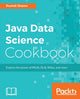 Book cover of: Java Data Science Cookbook. By: Rushdi Shams