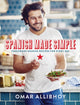 Book cover of: Spanish Made Simple. By: Omar Allibhoy